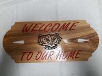 Welcome To Our Home Badger