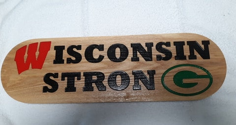 Wisconsin Strong Black Letters Sign