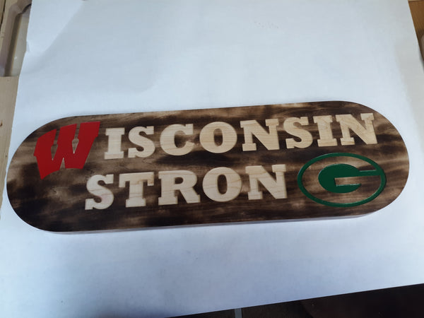 Wisconsin Strong Sign Burnt Wood, Clear Letters